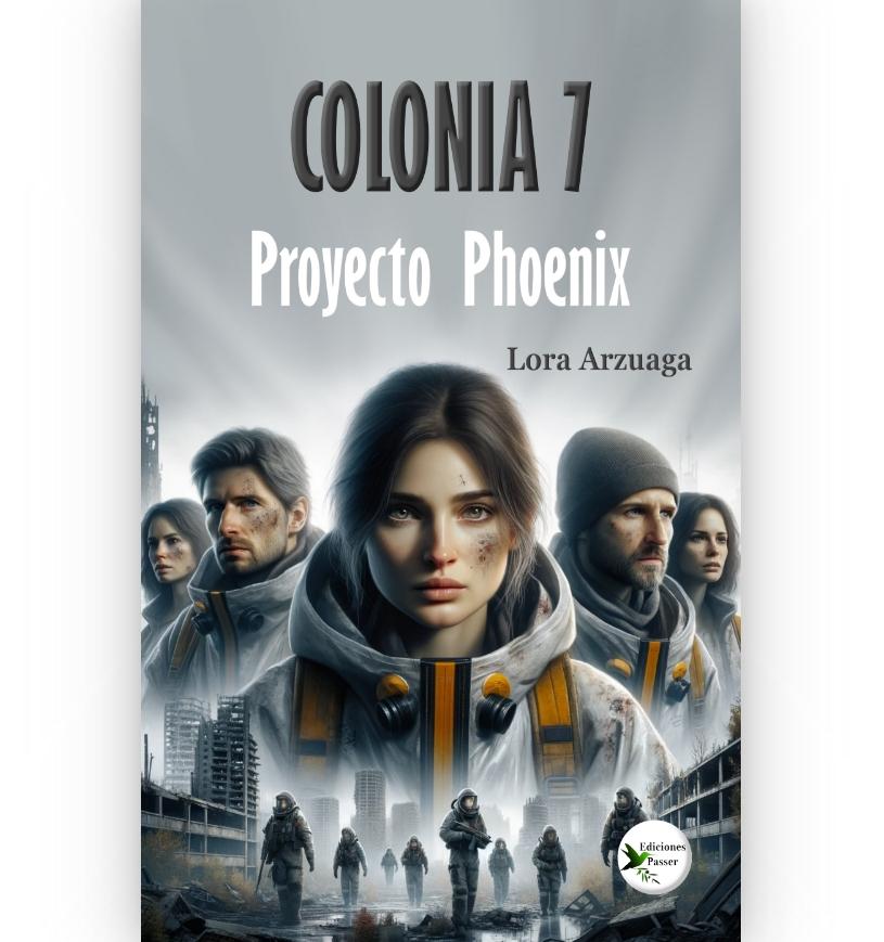 Colonia 7: Proyecto Phoenix