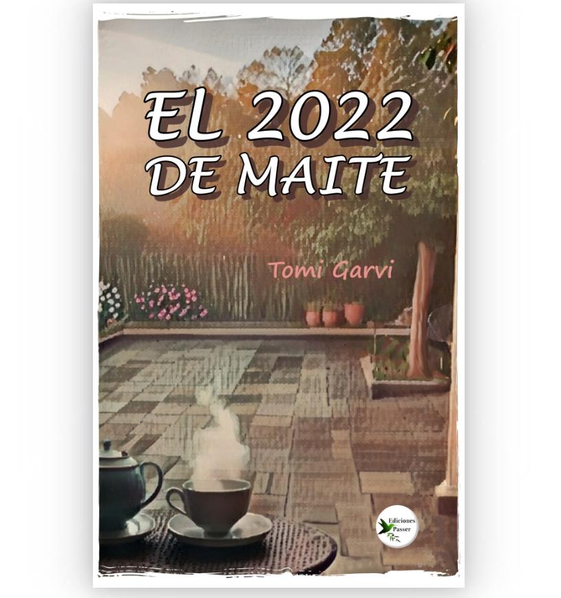 El 2022 de Maite