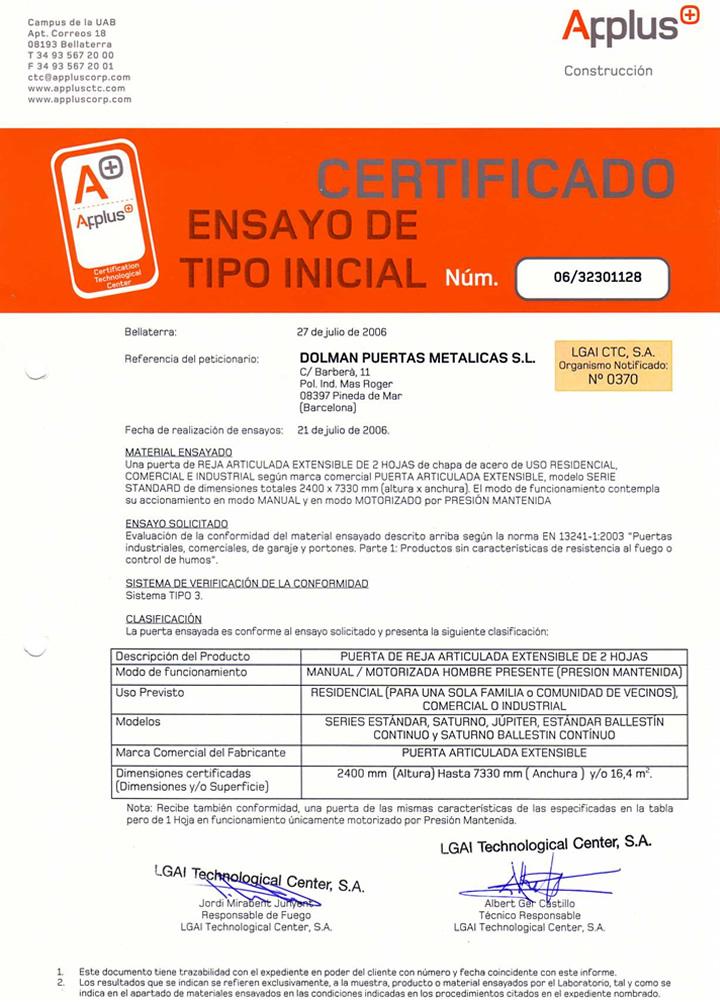 Pruebas realizadas al sistema Ballesta con su correspondiente certificado aprovado.