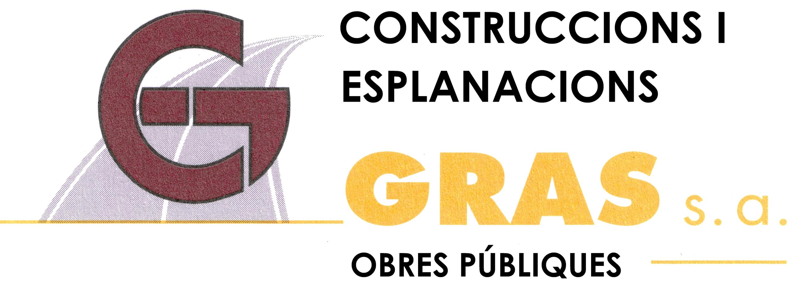 CONSTRUCCIONES Y EXPLANACIONES GRAS S.A.