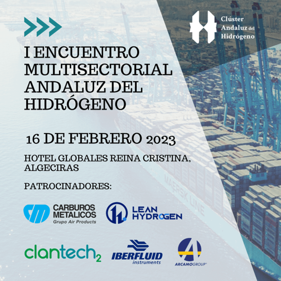 Clantech patrocina el I Encuentro Multisectorial Andaluz del Hidrógeno en Algeciras